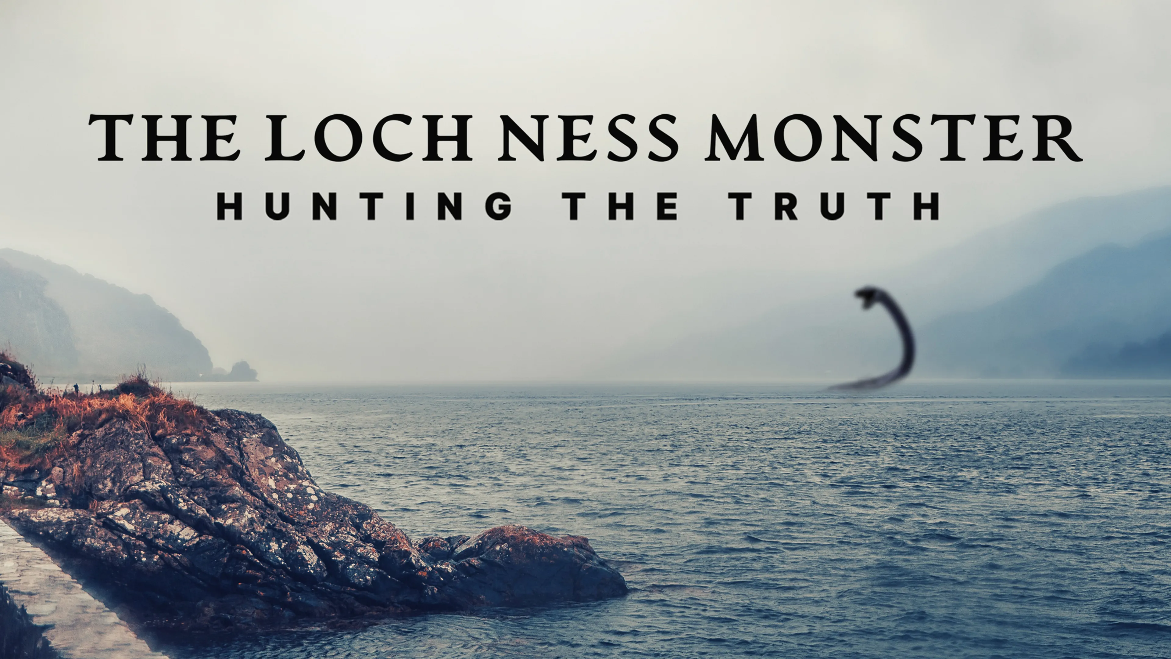 The Loch Ness Monster: Hunting the Truth poster